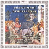 Perosi: Gerusalemme, Oratorio In 2 Parti Per Soli,