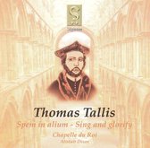 Chapelle Du Roi / Dixon, Alistair Tallis, Thomas Spem In Alium / Sing And Glorify