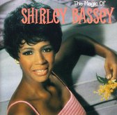 Shirley Bassey - The Magic Of