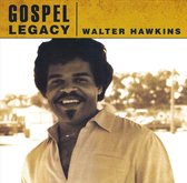 Gospel Legacy: Walter Hawkins