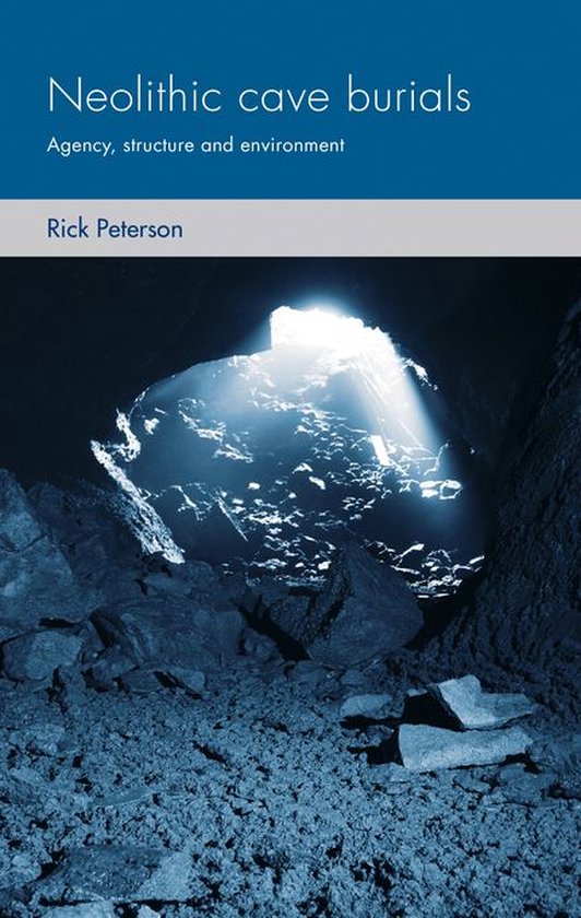 Social Archaeology and Material Worlds - Neolithic cave buri ... - cover