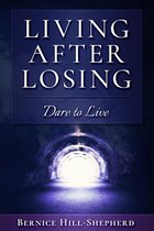 Living After Losing