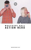 Oberon Modern Plays - Wrecking Ball
