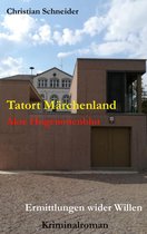 Tatort Märchenland 4 - Tatort Märchenland
