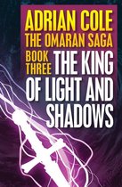 Omaran Saga - The King of Light and Shadows