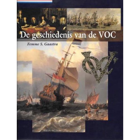 De Geschiedenis Van De Voc