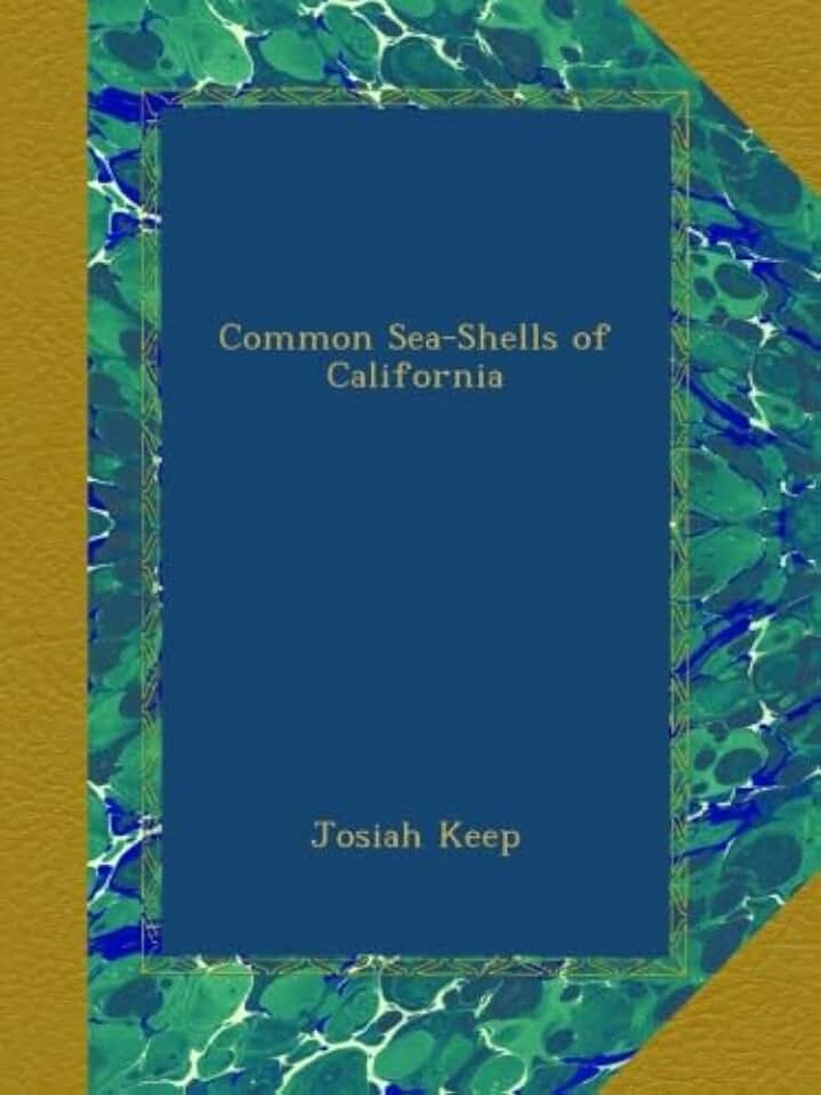 Common Sea-Shells of California