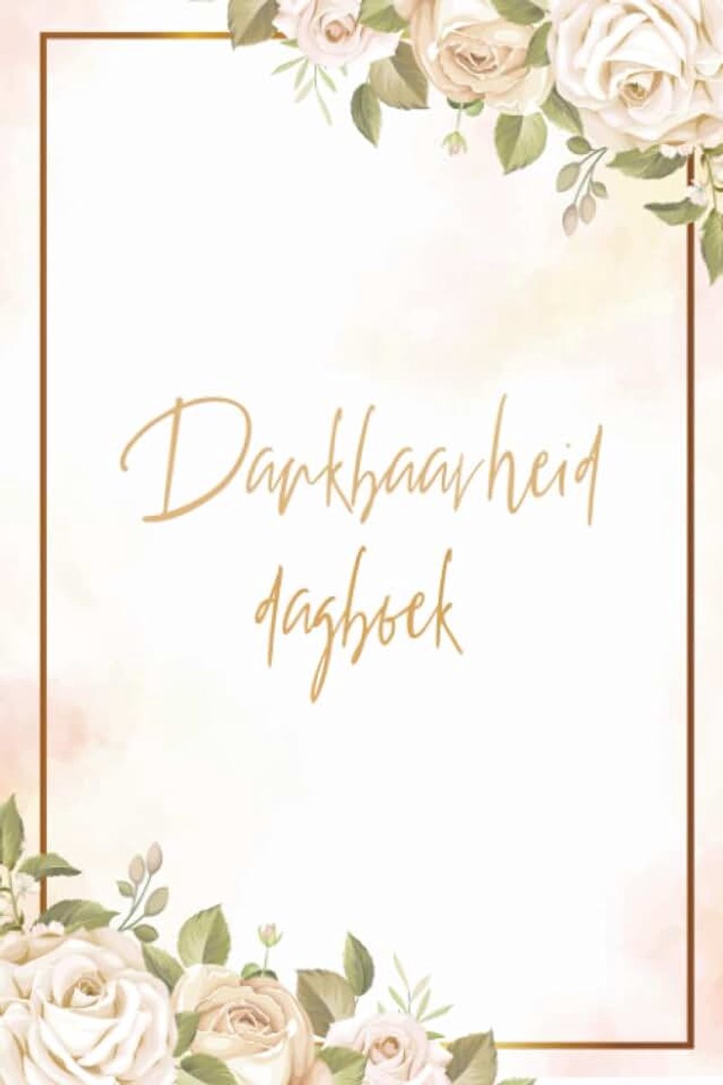 Dankbaarheid dagboek: Het is een Nederlandse Dagboek waarin mensen hun dankbaarheid voor bepaalde gebeurtenissen of dingen opschrijven 120 pagina's