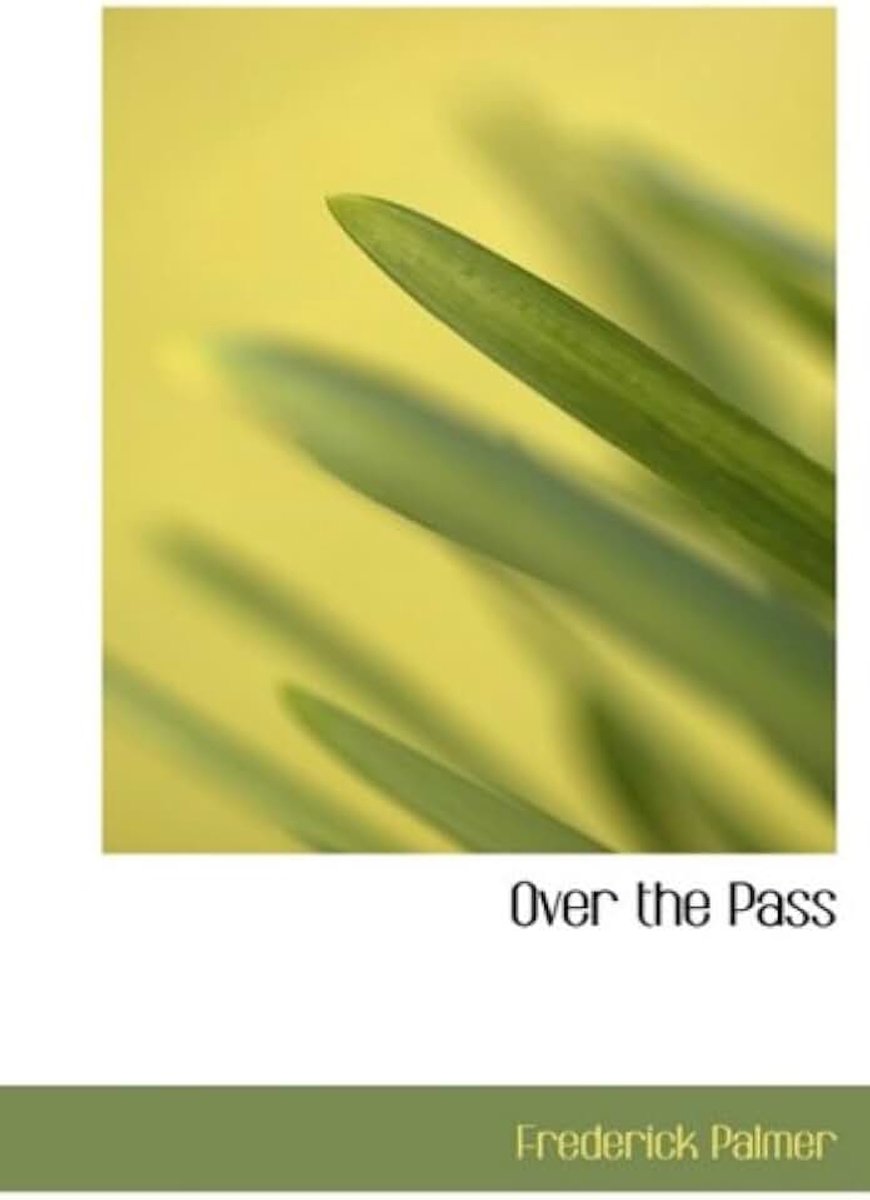 Over the Pass (Large Print Edition)