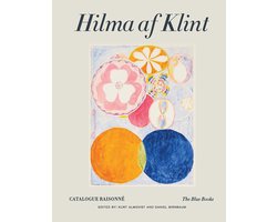 Hilma af Klint Catalogue Raisonné Volume III: The Blue Books (1906-1915)
