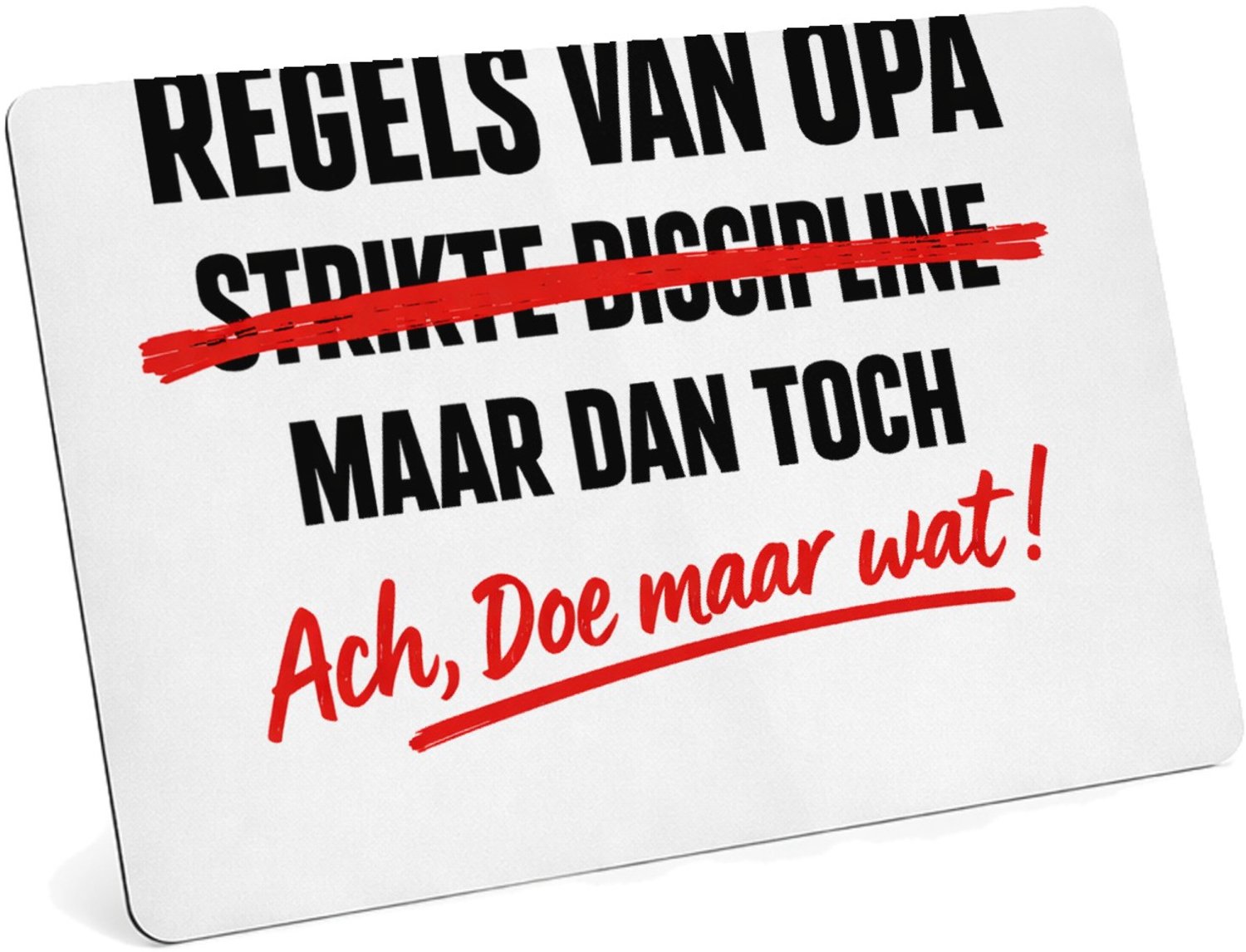 Mr Cadeautjes MDF magnetische fotolijst 28 x 19 - design Een minimalistische statementprint waarin een serieuze titel | cadeau Wit
