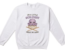 Sushi Sweater – I'M A LITTLE OCTO-PUSHY ABOUT MY SUSHI – Kawaii Outfit – Unisex Sweater voor Dames & Heren – Leuk Cadeau