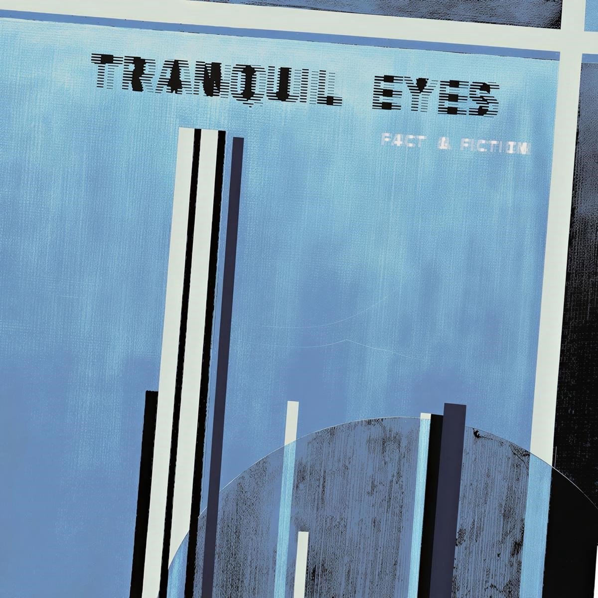 Tranquil Eyes - Fact & Fiction (LP)