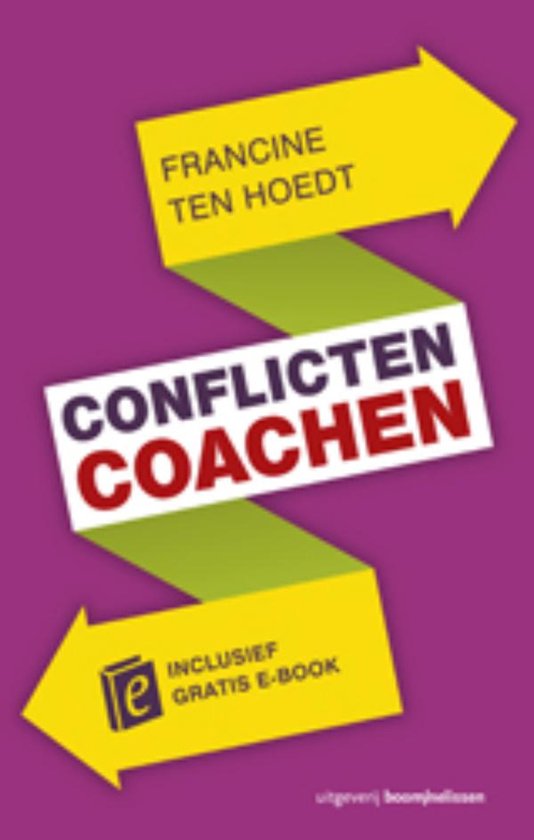 Boek 'Conflicten coachen' door Francine ten Hoedt, met gele pijlen en de tekst 'inclusief gratis e-book'.