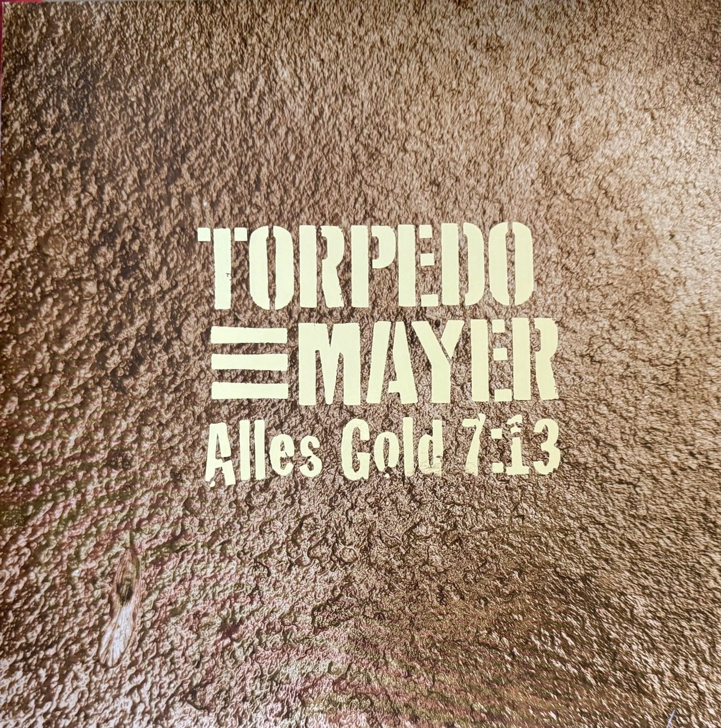 Torpedo Mayer - Alles Gold (12" Single)