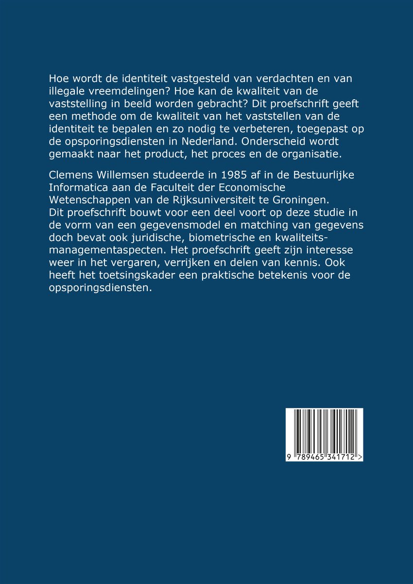 Identiteitsvaststelling van verdachten en illegale vreemdelingen door opsporingsdiensten - back cover