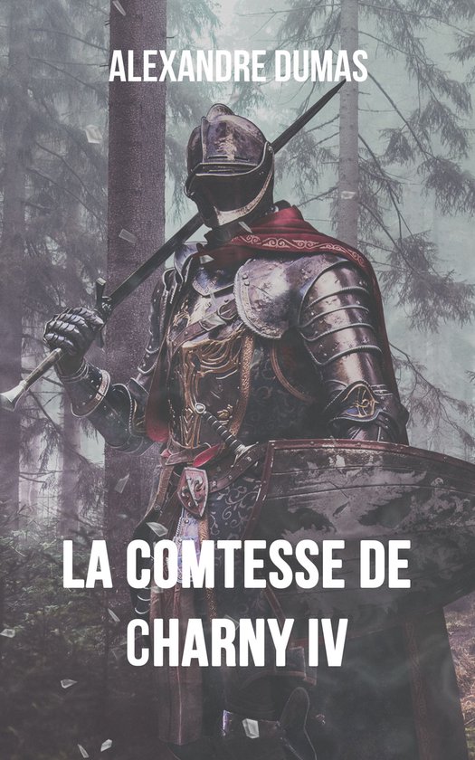 La comtesse de Charny IV