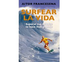 Espasa Crecimiento personal - Surfear la vida