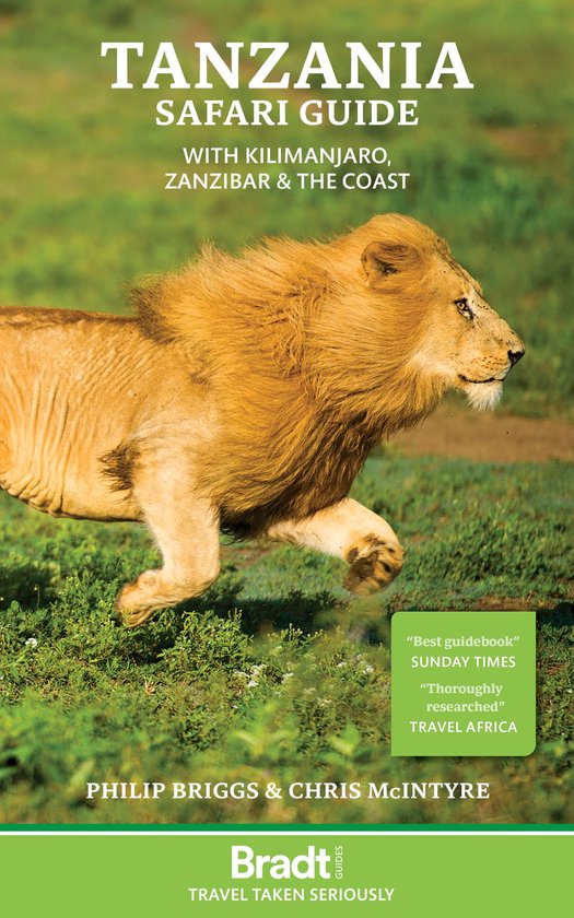 Tanzania Safari Guide: with Kilimanjaro, Zanzibar and the co ... - cover