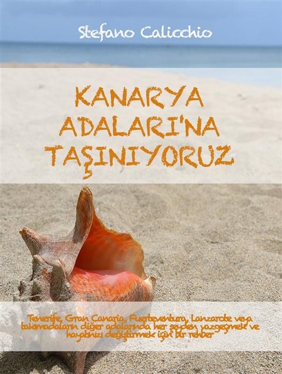 Kanarya Adaları'na taşınıyoruz - cover