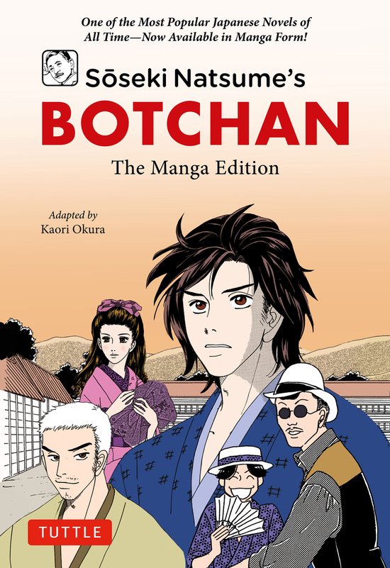 Couverture de livre de Sōseki Natsume's Botchan: The Manga Edition. Quatre personnages de manga en vêtements traditionnels japonais sur fond. Texte : 'One of the Most Popular Japanese Novels of All Time-Now Available in Manga Form!'