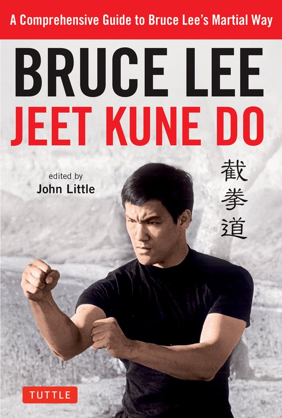 Bruce Lee Jeet Kune Do A Comprehensive Guide to Bruce Lee's  ... - cover