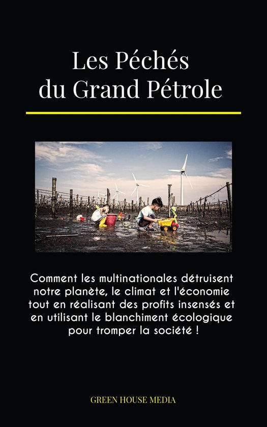 Les Péchés du Grand Pétrole - cover