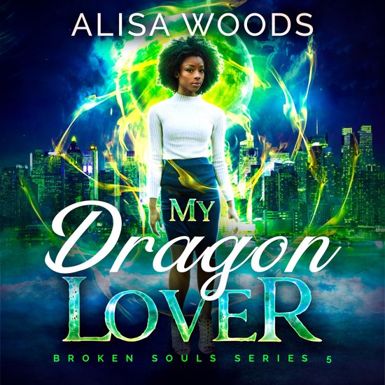 My Dragon Lover (Broken Souls 5) - cover
