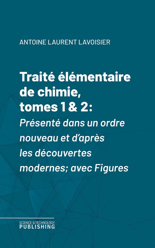 Traité élémentaire de chimie, tomes 1 & 2 - cover