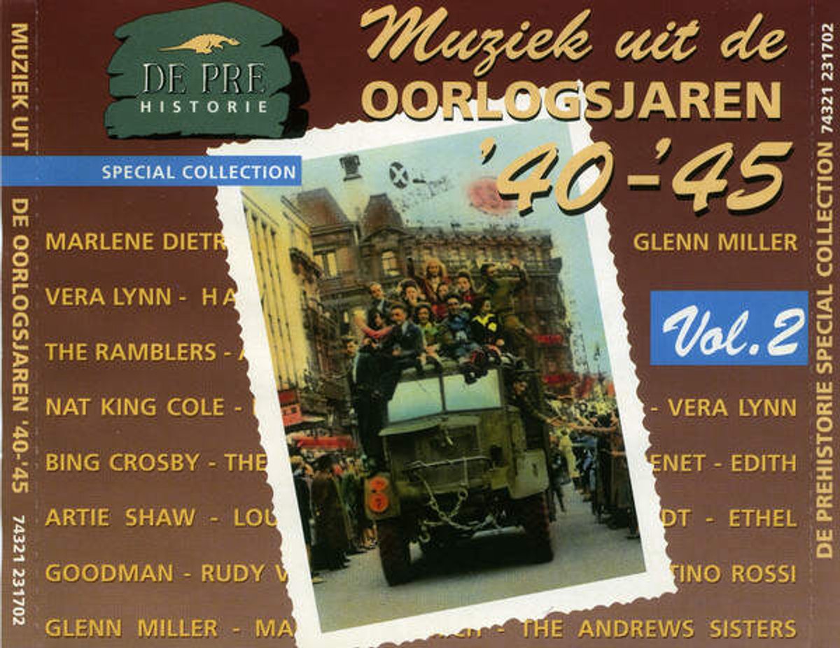 De Pre Historie - Muziek Uit De Oorlogsjaren '40-'45 Vol. 2