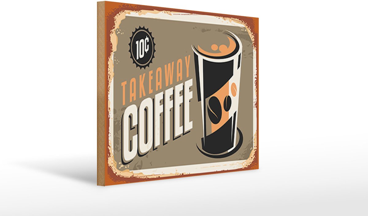 Holzschild Kaffee 40x30cm Retro Coffee takeaway