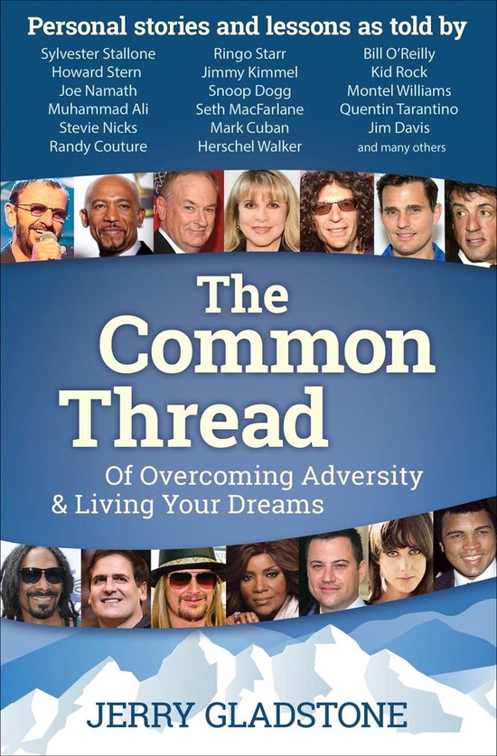 Couverture du livre 'The Common Thread' avec des portraits de célébrités comme Sylvester Stallone, Muhammad Ali et Jimmy Kimmel.