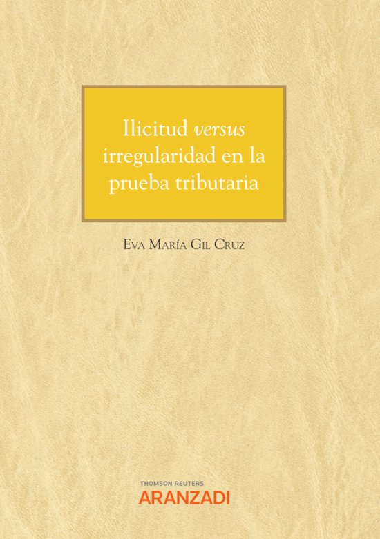 Ilicitud versus irregularidad en la prueba tributaria - cover
