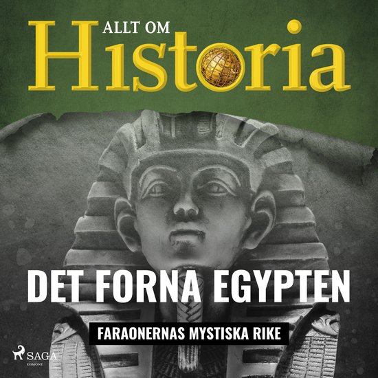 Det forna Egypten - Faraonernas mystiska rike - cover