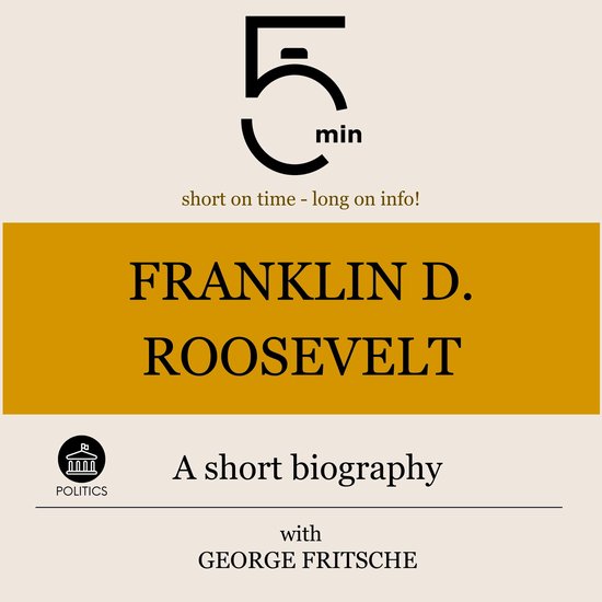 Franklin D. Roosevelt: A short biography - cover