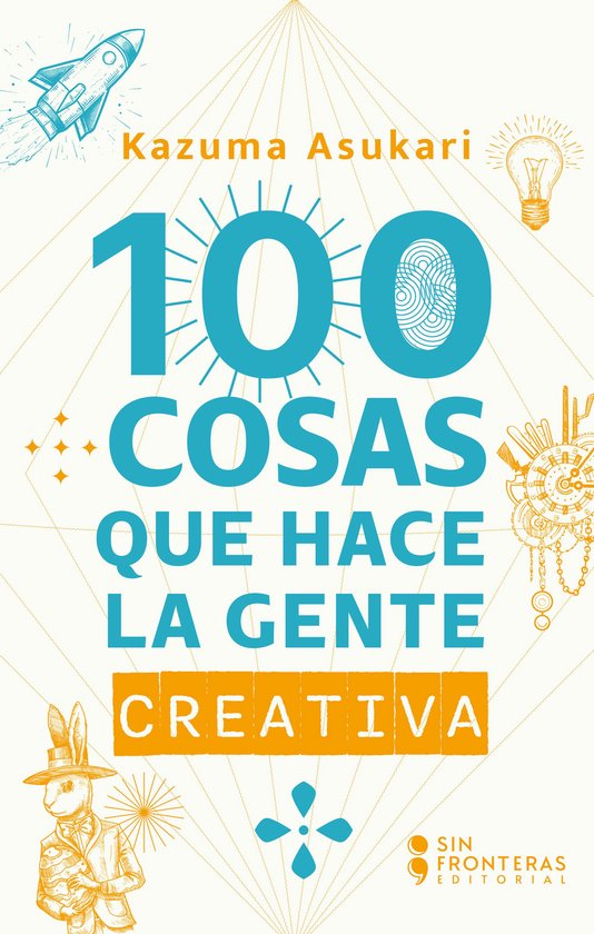 100 Cosas que hace la gente creativa - cover