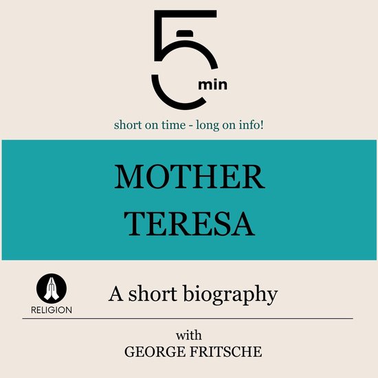 Mother Teresa: A short biography - cover