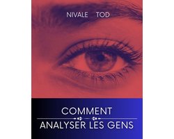 Comment analyser les gens