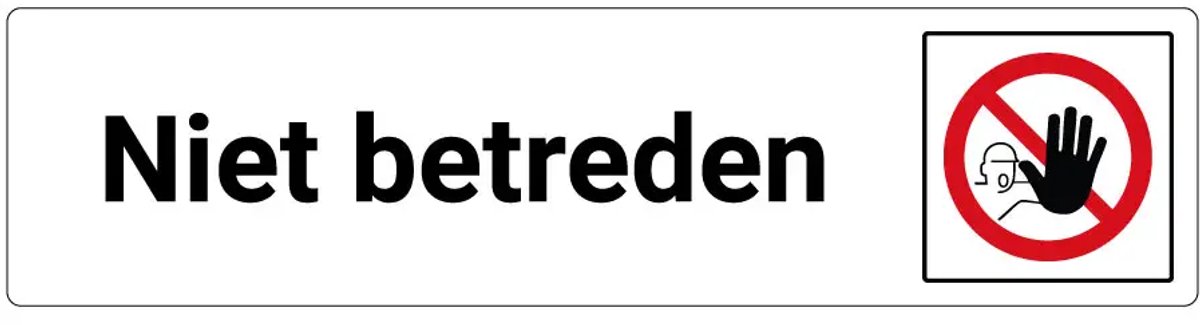 Niet betreden deurbordje met zelfklevende strip | dibond materiaal | 20 x 5 cm
