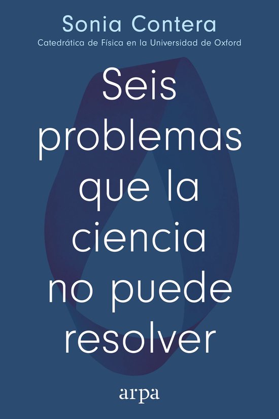 Seis problemas que la ciencia no puede resolver - cover