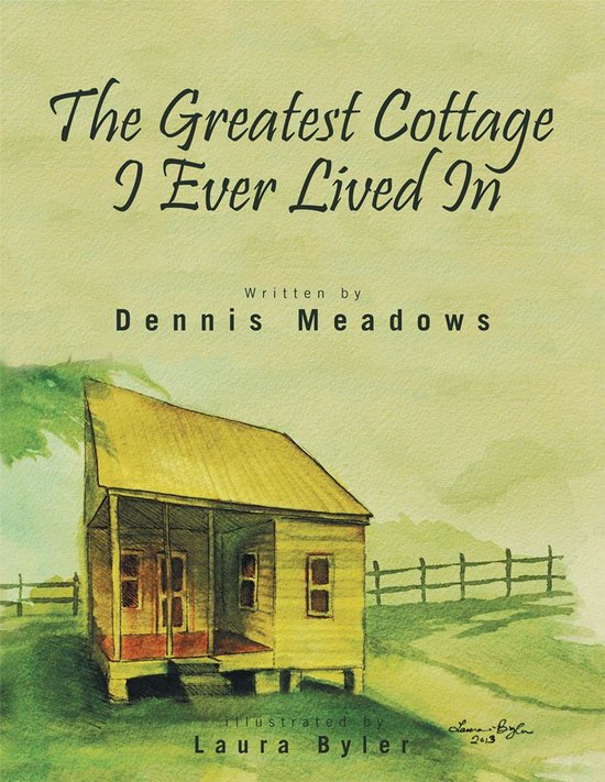 The Greatest Cottage I Ever Lived In - cover