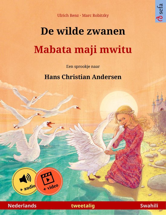 De wilde zwanen – Mabata maji mwitu (Nederlands – Swahil ... - cover