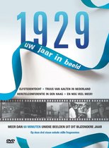 1929 Uw Jaar In Beeld