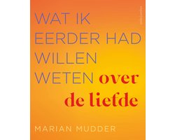 Omslag van Wat ik eerder had willen weten over de liefde