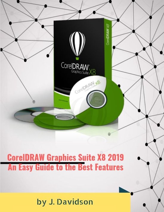 CorelDRAW Graphics Suite X8 2019: An Easy Guide to the Best  ... - cover