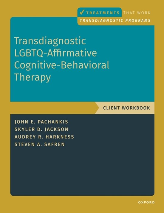 TREATMENTS THAT WORK- Transdiagnostic LGBTQ-Affirmative Cogn ... - cover