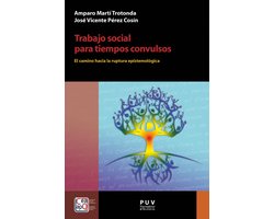 DESARROLLO TERRITORIAL - Trabajo social para tiempos convulsos