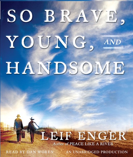 So Brave, Young and Handsome - cover