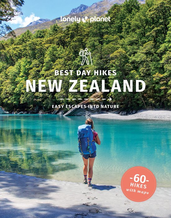 Travel Guide - Lonely Planet Best Day Hikes New Zealand