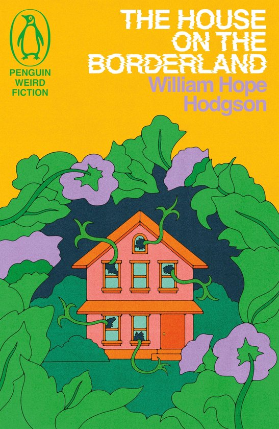 Weird Fiction-The House on the Borderland
